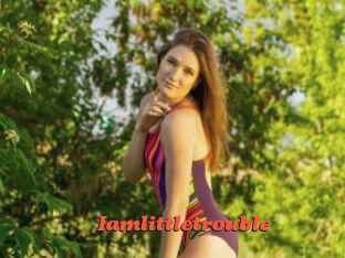 Iamlittletrouble