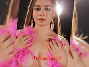 Ivanaricci