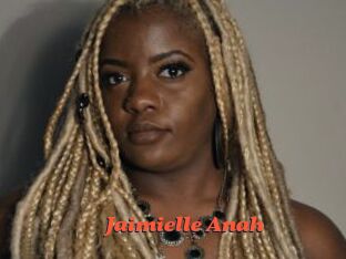 Jaimielle_Anah