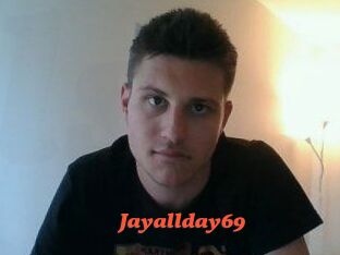 Jayallday69