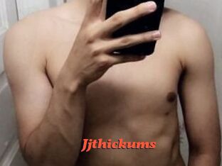 Jjthickums