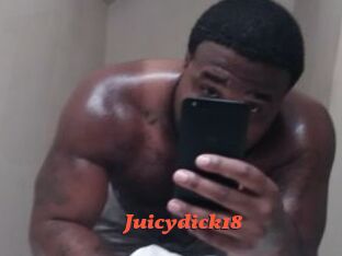 Juicydick18