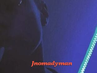 Jnomadyman