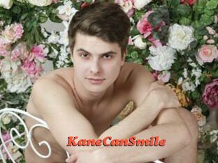 KaneCanSmile