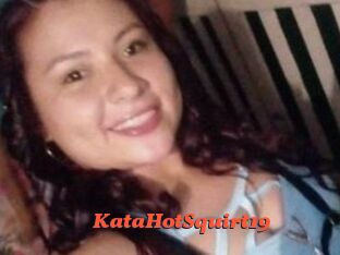 KataHotSquirt19
