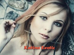 Katina_Exotic