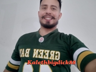 Kalethbigdick88