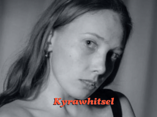 Kyrawhitsel