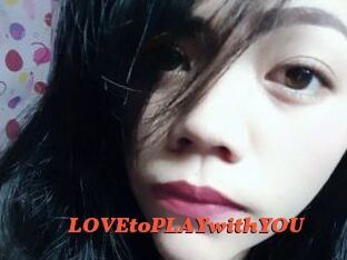 LOVEtoPLAYwithYOU