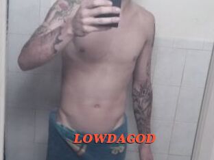 LOWDAGOD