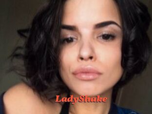 LadyShake