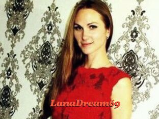 LanaDream69