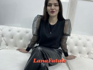LanaFatale