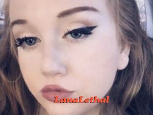 LanaLethal