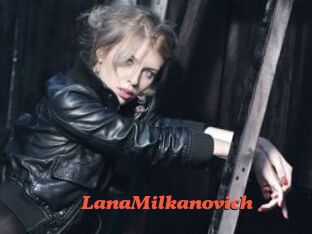 LanaMilkanovich