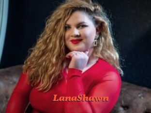LanaShawn
