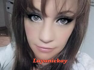 Layaniekay