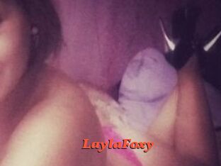 LaylaFoxy