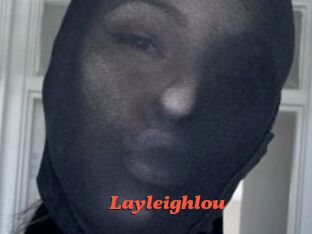 Layleighlou