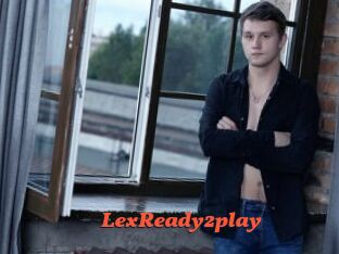 LexReady2play