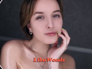 LikaWoods Livespot