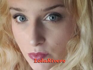 LolaRivers