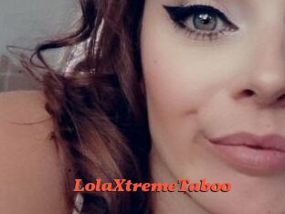 LolaXtremeTaboo