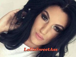 LollaSweetAss
