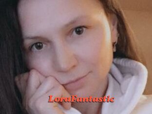LoraFantastic