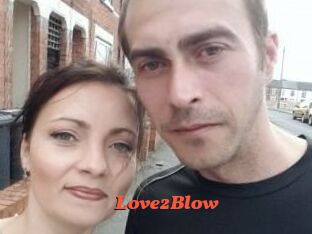 Love2Blow Livespot