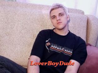 LoverBoyDude