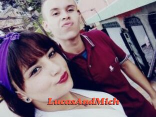 LucasAndMich