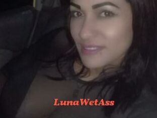 LunaWetAss