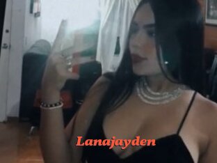 Lanajayden