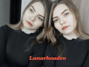 Lanarhoadeo