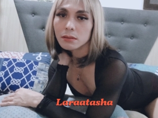 Laraatasha