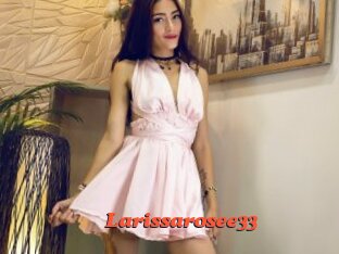 Larissarosee33