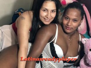 Latinasreadyplayer
