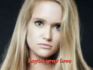 Layla_gray_love