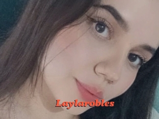 Laylarobles