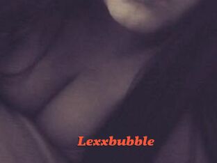 Lexxbubble