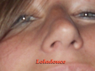 Loladouce
