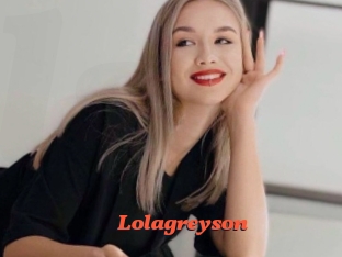 Lolagreyson
