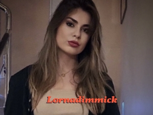 Lornadimmick