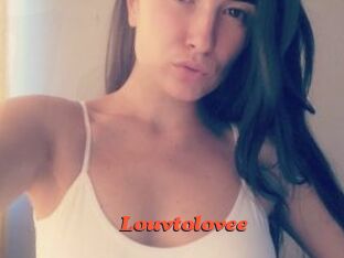 Louvtolovee
