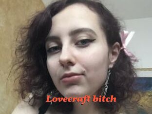 Lovecraft_bitch