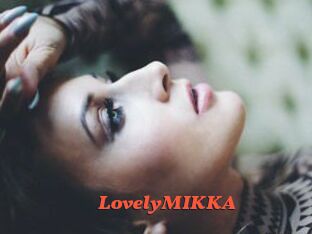 LovelyMIKKA
