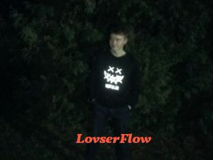 LovserFlow