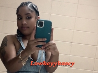 Lowkeyykasey