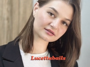 Lucettabails